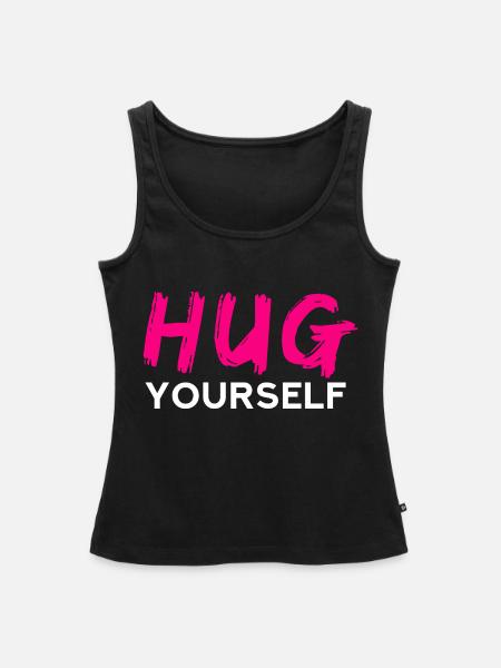 HUG Yourself - Frauen Premium Organic Tank Top - Schwarz