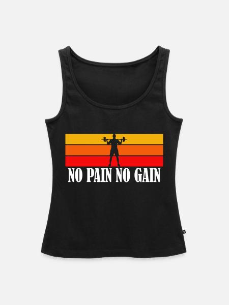 No Pain no Gain - Frauen Premium Organic Tank Top - Schwarz