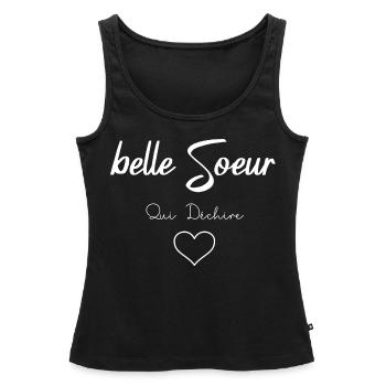 belle Soeur Qui Déchire - Débardeur bio Premium Femme - noir - Devant - AI Model Female 172 light (172cm)