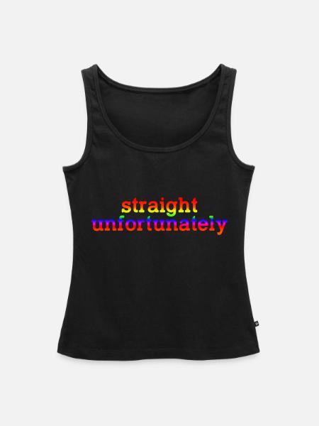 Straight Unfortunately - Frauen Premium Organic Tank Top - Schwarz