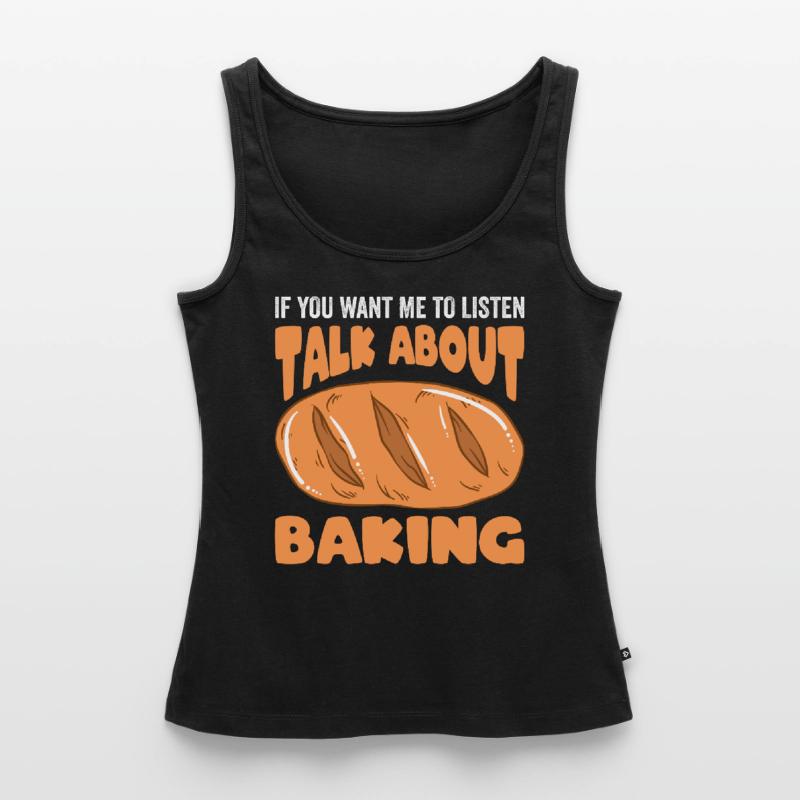 Baking Bread Bakery Bakery Bread Making Women’s Premium Organic Tank top