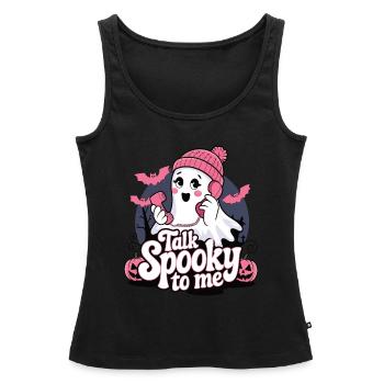 Halloween Ghost Funny Talk Spooky To Me - Frauen Premium Organic Tank Top - Schwarz - Vorne - AI Model Female 172 light (172cm)