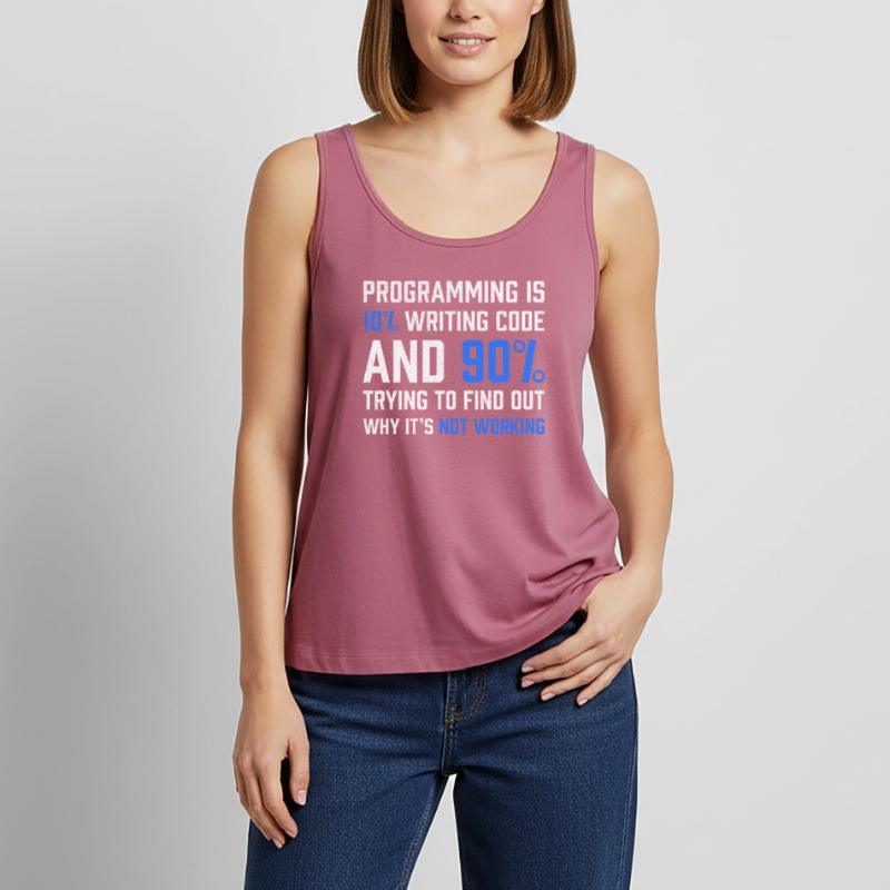 "Programmierung ist 10% Code schreiben" Geschenkprogrammierer Frauen Premium Organic Tank Top