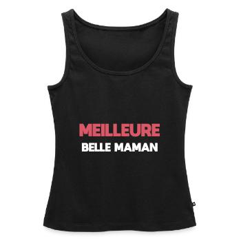 meilleure belle maman belle mère - Débardeur bio Premium Femme - noir - Devant - AI Model Female 172 light (172cm)