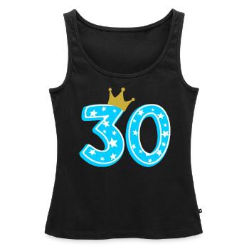 30 Krone 30. Geburtstag 30 Jahre - Frauen Premium Organic Tank Top - Schwarz - Vorne - AI Model Female 172 light (172cm)
