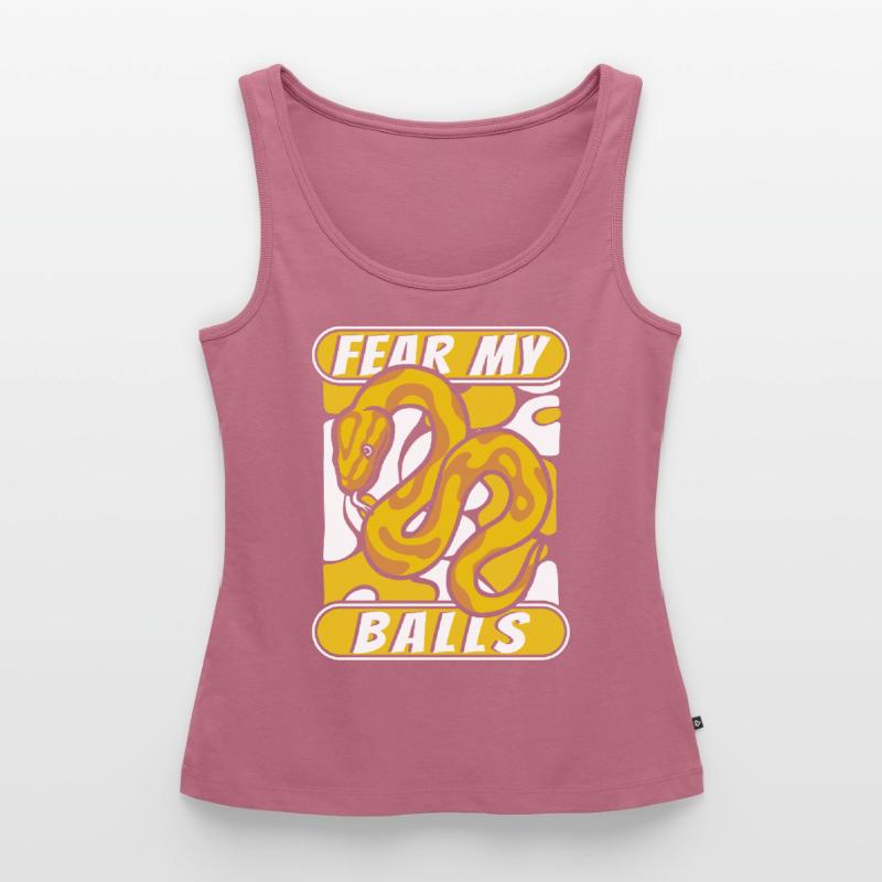Fear My Balls Python Schlange Banana Ball Python Frauen Premium Organic Tank Top