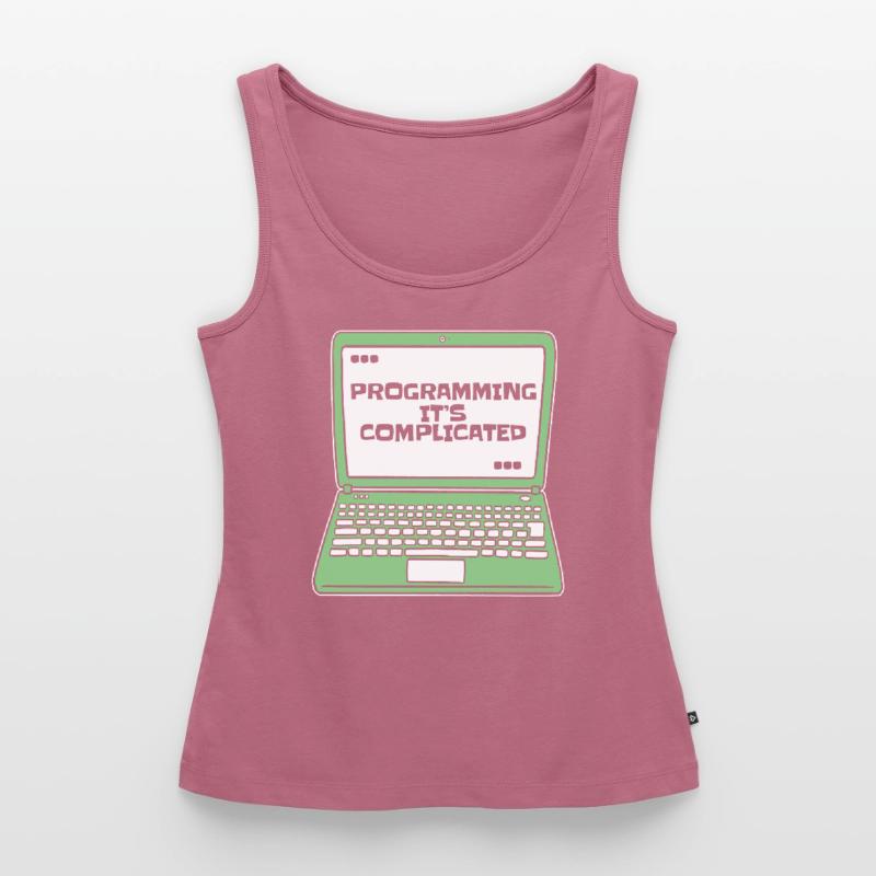 Programming It's Complicated Developer Coder Women’s Premium Organic Tank top