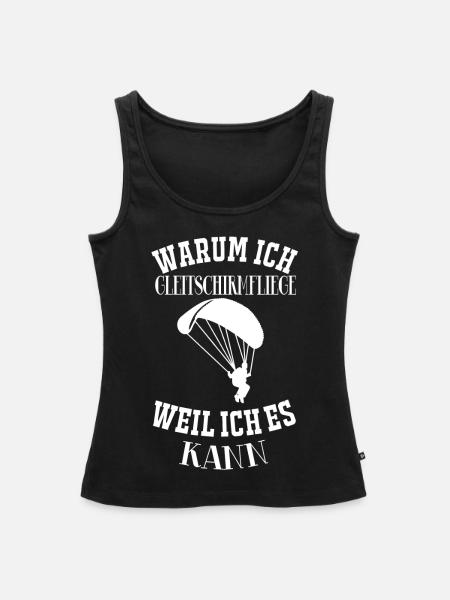 Paragliding - Warum ich Gleitschirmfliege.. - Frauen Premium Organic Tank Top - Schwarz