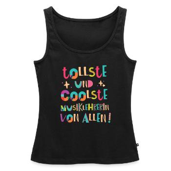 Tollste und Coolste Musiklehrerin Geschenk - Frauen Premium Organic Tank Top - Schwarz - Vorne - AI Model Female 172 light (172cm)