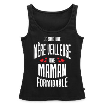 Je suis une mère veilleuse une maman formidable - Débardeur bio Premium Femme - noir - Devant - AI Model Female 172 light (172cm)