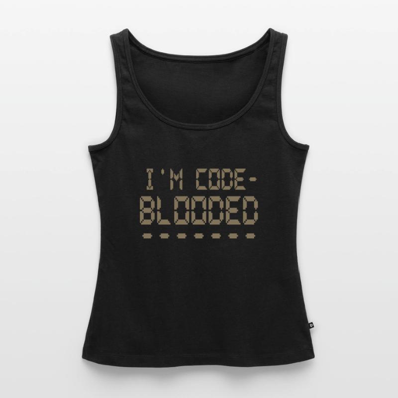 Computerprogrammierung Ich bin Code Blooded Programmierer Frauen Premium Organic Tank Top
