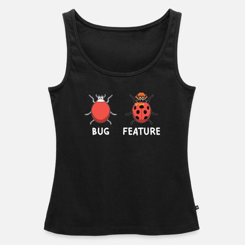 Funny saying for programmers bug feature - Women’s Premium Organic Tank top - black