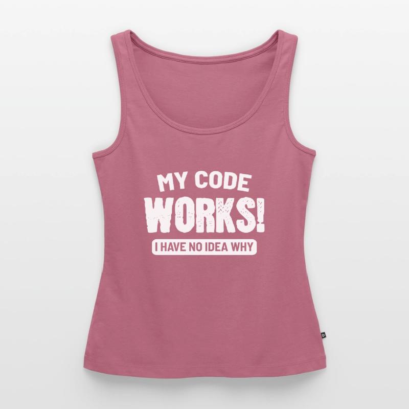 Code Works Entwickler oder Programmierer Geschenk Frauen Premium Organic Tank Top