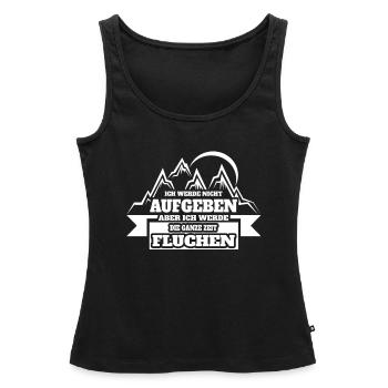 Ich werde nicht aufgeben aber ich werde Fluchen - Frauen Premium Organic Tank Top - Schwarz - Vorne - AI Model Female 172 light (172cm)