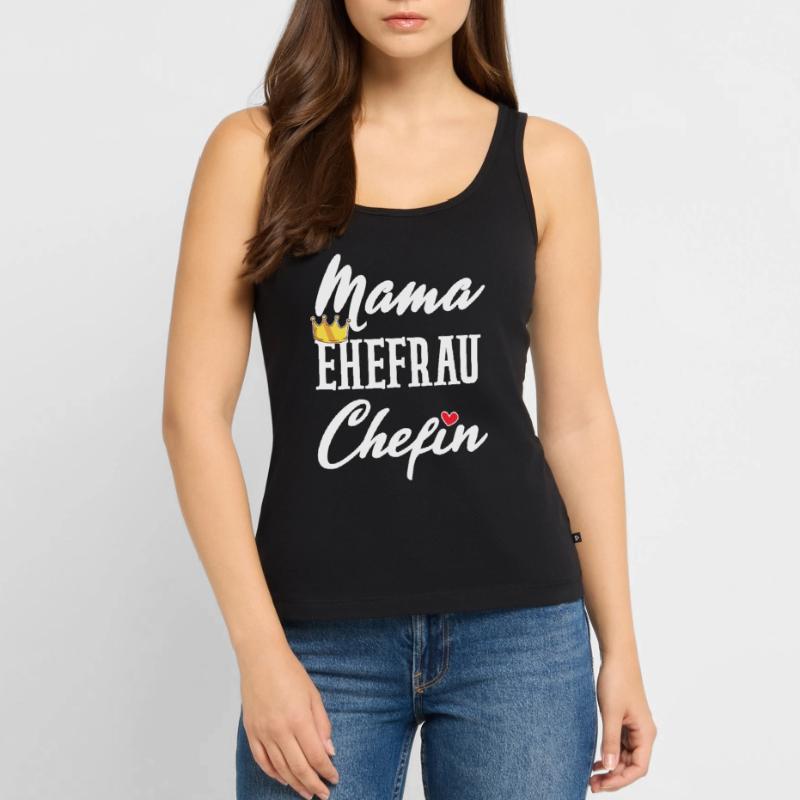 Mama Ehefrau Chefin Muttertagsgeschenk Muttertag Frauen Premium Organic Tank Top