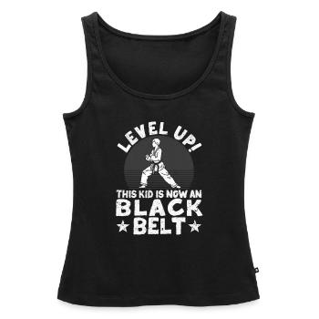 Améliorez ce niveau Cet enfant est maintenant un karaté ceinture noire - Débardeur bio Premium Femme - noir - Devant - AI Model Female 172 light (172cm)