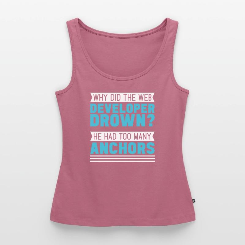 Web Developer Webdeveloper Web Developer Women’s Premium Organic Tank top