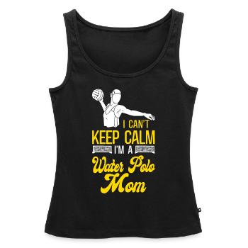 Water Polo Mom I Can't Keep Calm - Women’s Premium Organic Tank top - black - Front - AI Model Female 172 light (172cm)