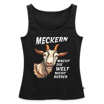 ZIEGE MECKERN MACHT WELT NICHT BESSER - Frauen Premium Organic Tank Top - Schwarz - Vorne - AI Model Female 172 light (172cm)