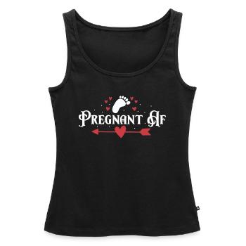 Pregnant Af - Women’s Premium Organic Tank top - black - Front - AI Model Female 172 light (172cm)