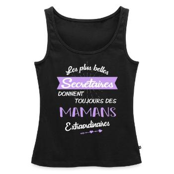Secrétaires et mamans - Débardeur bio Premium Femme - noir - Devant - AI Model Female 172 light (172cm)