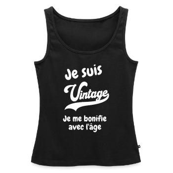 Je suis vintage je le bonifie avec l âge - Débardeur bio Premium Femme - noir - Devant - AI Model Female 172 light (172cm)