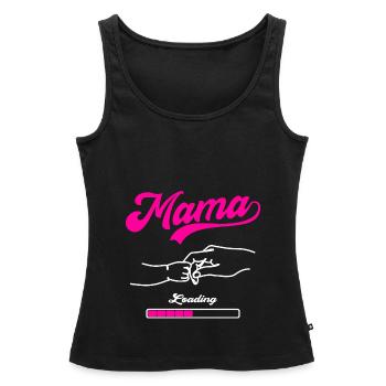 Mama Loading Mutter Mütter Muttertag - Frauen Premium Organic Tank Top - Schwarz - Vorne - AI Model Female 172 light (172cm)