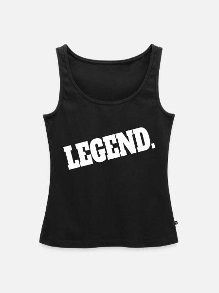 Legend Legende Legendär - Frauen Premium Organic Tank Top - Schwarz