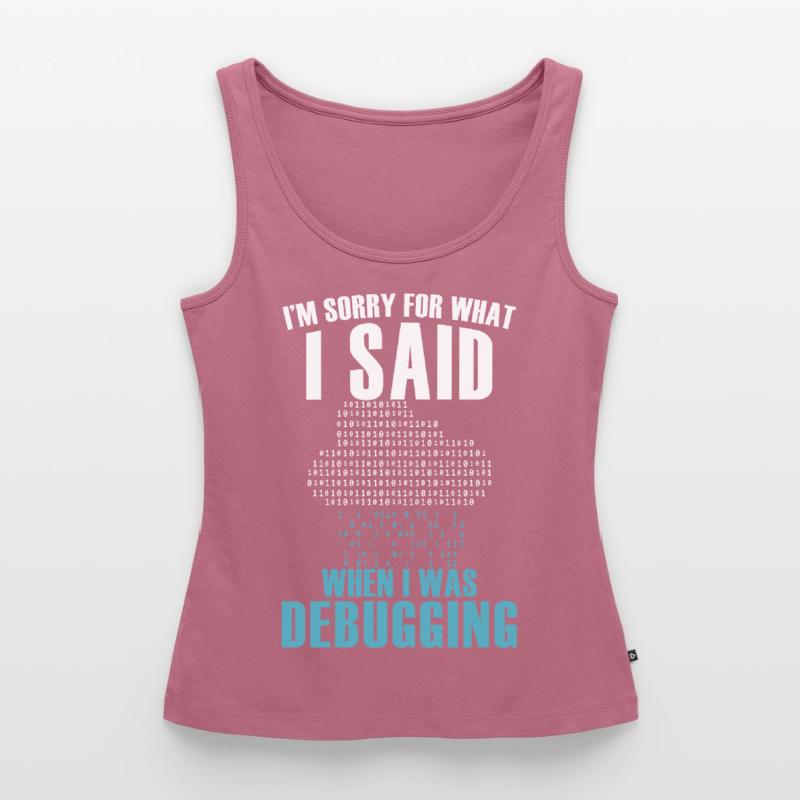 Funny Debugging Coder Programming Computer Scienti Frauen Premium Organic Tank Top
