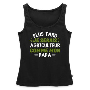 Plus tard je serais agriculteur comme mon papa - Débardeur bio Premium Femme - noir - Devant - AI Model Female 172 light (172cm)