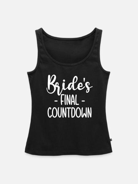 Brides Final Contdown - Frauen Premium Organic Tank Top - Schwarz