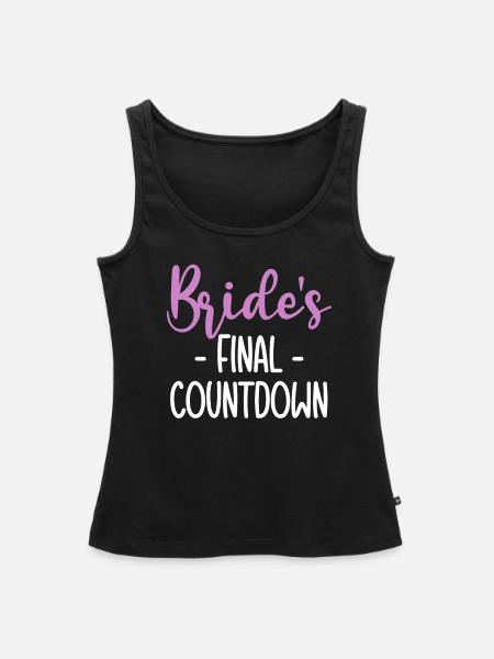Brides Final Contdown - Frauen Premium Organic Tank Top - Schwarz