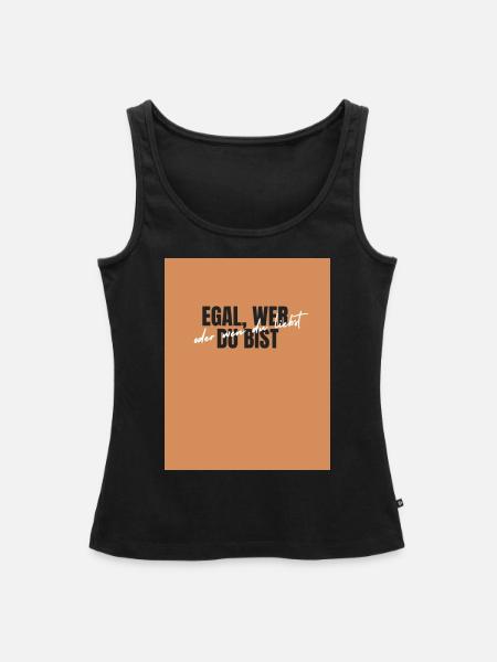 Egal wer du bist - Frauen Premium Organic Tank Top - Schwarz