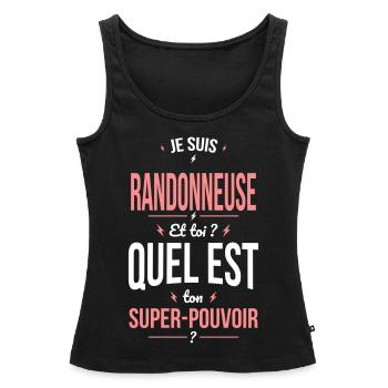 Je suis randonneuse - Super-pouvoir - Débardeur bio Premium Femme - noir - Devant - AI Model Female 172 light (172cm)