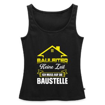 Bauleiter Bauaufsicht Baustelle Geschenk - Frauen Premium Organic Tank Top - Schwarz - Vorne - AI Model Female 172 light (172cm)
