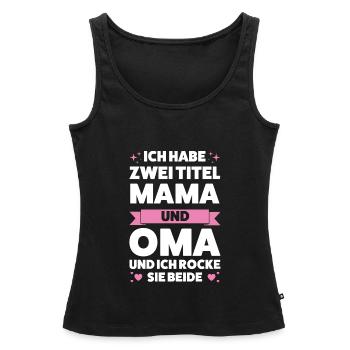 Oma Großmutter Großmütter Geschenk - Frauen Premium Organic Tank Top - Schwarz - Vorne - AI Model Female 172 light (172cm)