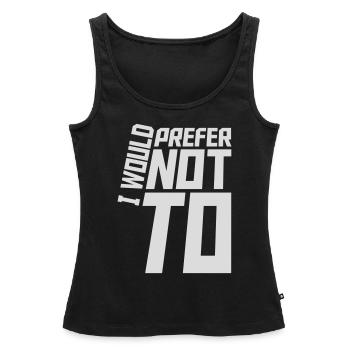Je préfère ne pas - Débardeur bio Premium Femme - noir - Devant - AI Model Female 172 light (172cm)