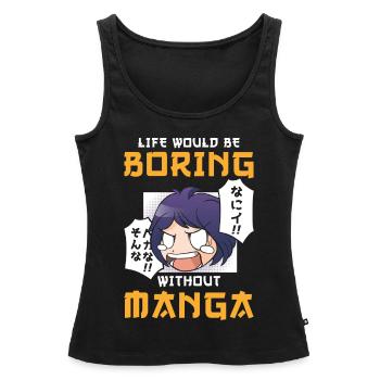 Manga Life serait ennuyeux sans Manga - Débardeur bio Premium Femme - noir - Devant - AI Model Female 172 light (172cm)