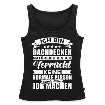 Dachdecker Sprüche Dachdecker - Frauen Premium Organic Tank Top - Schwarz - Vorne - AI Model Female 172 light (172cm)