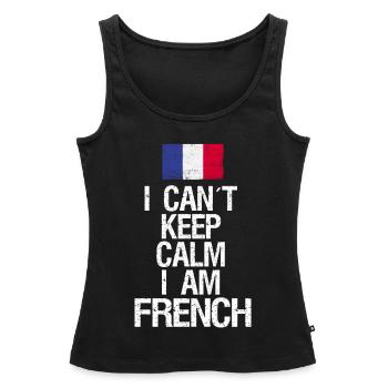 I can not Keep Calm I am Frenchman - Women’s Premium Organic Tank top - black - Front - AI Model Female 172 light (172cm)