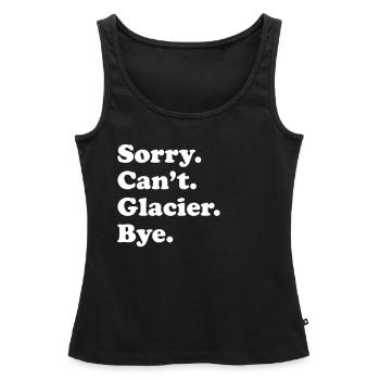 Sorry Can’t Bye - Glacier - Débardeur bio Premium Femme - noir - Devant - AI Model Female 172 light (172cm)