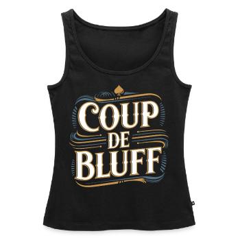Coup de bluff - Débardeur bio Premium Femme - noir - Devant - AI Model Female 172 light (172cm)