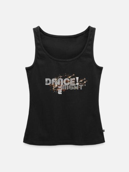 dance all night | Tanzshirts - Frauen Premium Organic Tank Top - Schwarz