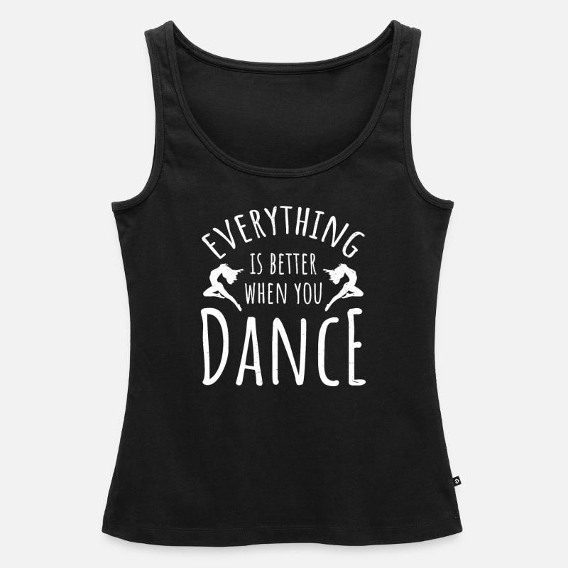 Danse Danse Danse Enseignant Danse Danse - Débardeur bio Premium Femme - noir