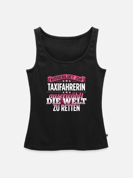 TAXIFAHRERIN - Die Auserwählte - Frauen Premium Organic Tank Top - Schwarz