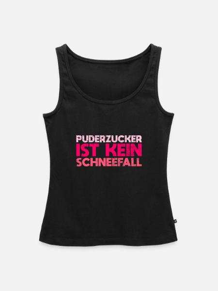 Puderzucker Ist Kein Schneefall - Frauen Premium Organic Tank Top - Schwarz