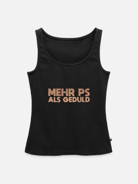 Mehr PS Als Geduld - Frauen Premium Organic Tank Top - Schwarz