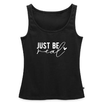 Just Be Real – Authentizität & Selbstbewusstsein - Frauen Premium Organic Tank Top - Schwarz - Vorne - AI Model Female 172 light (172cm)