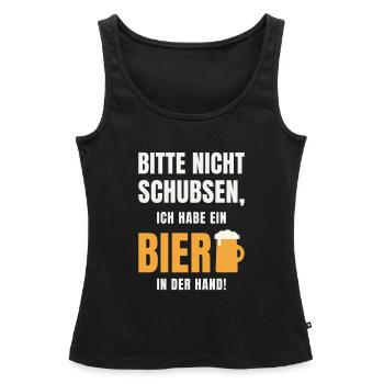 Bitte nicht schubsen ich habe ein Bier in der Hand - Frauen Premium Organic Tank Top - Schwarz - Vorne - AI Model Female 172 light (172cm)