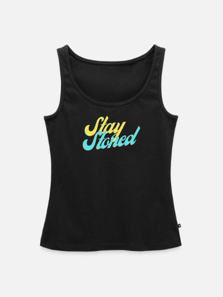 Stay Stoned - Frauen Premium Organic Tank Top - Schwarz